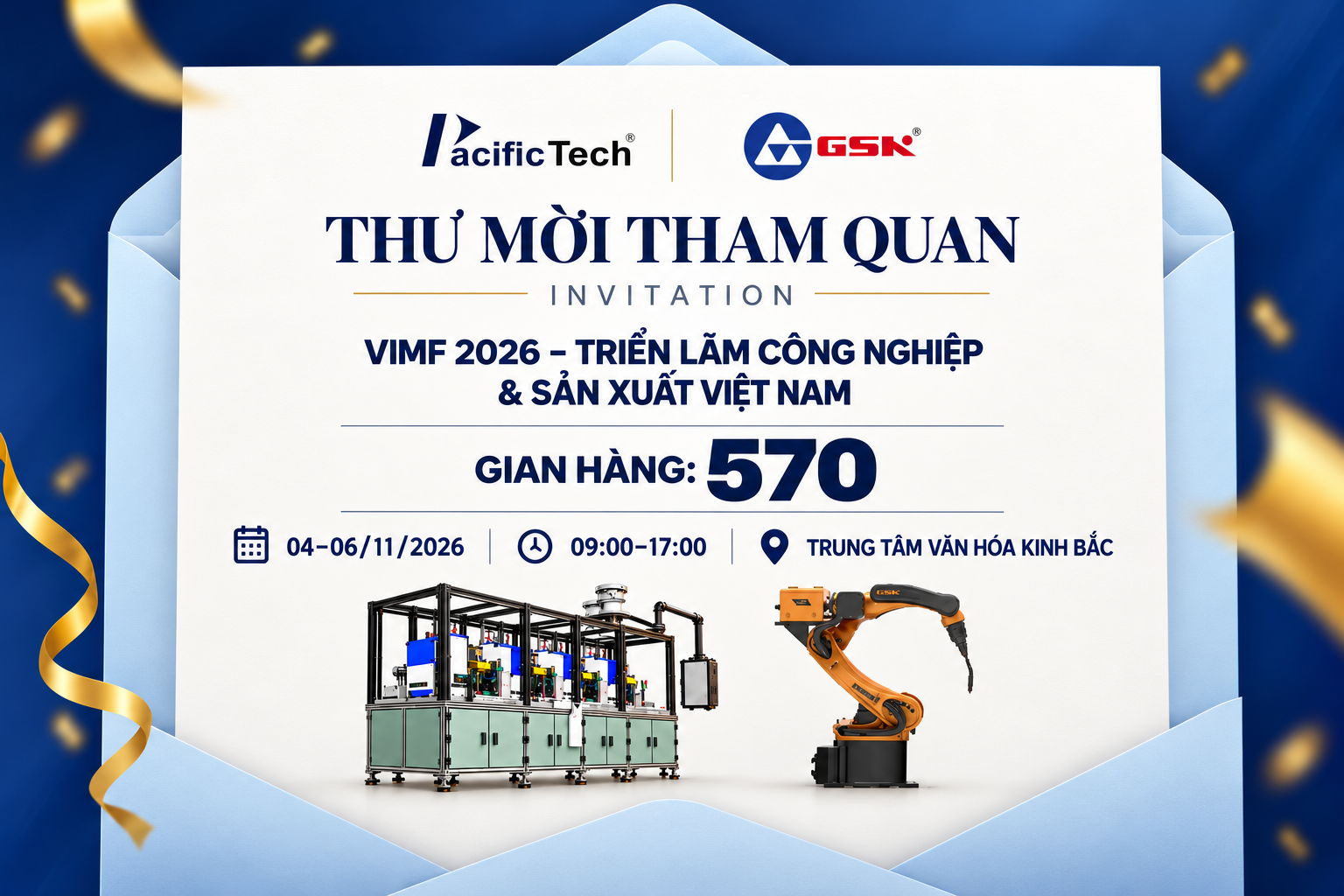 [THƯ MỜI THAM QUAN] TRIỂN LÃM VIMF 2026 BẮC NINH: TRẢI NGHIỆM GIẢI PHÁP TỰ ĐỘNG HÓA & CÔNG NGHỆ CNC ĐỈNH CAO CÙNG PACIFIC TECH x GSK VIỆT NAM (GIAN HÀNG 570)